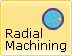 Radial Machining, 3 Axis menu icon
