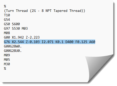 The G-Code created with the TURN Fanuc Post-processor for the 2½ - 8 NPT External Thread