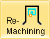 Re-Machining, 2½ Axis