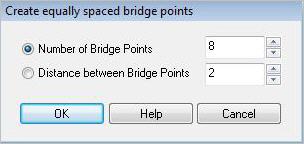 Dialog Box: Create equally spaced bridge points