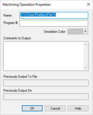 Dialog Box: Machining Operation Properties