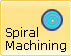 Spiral Machining, 3 Axis