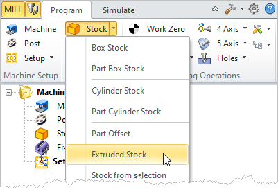 Machining Browser: Extrude Stock menu item