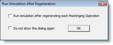 Dialog Box: Run Simulation After Regeneration