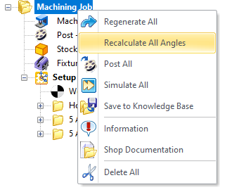Machining Browser: Recalculate All Angles